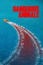 Animales Peligrosos