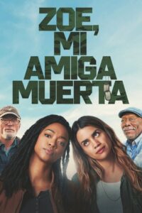 Zoe, mi amiga muerta