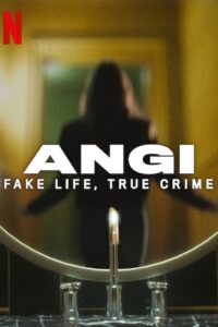 Angi: Crimen y mentira